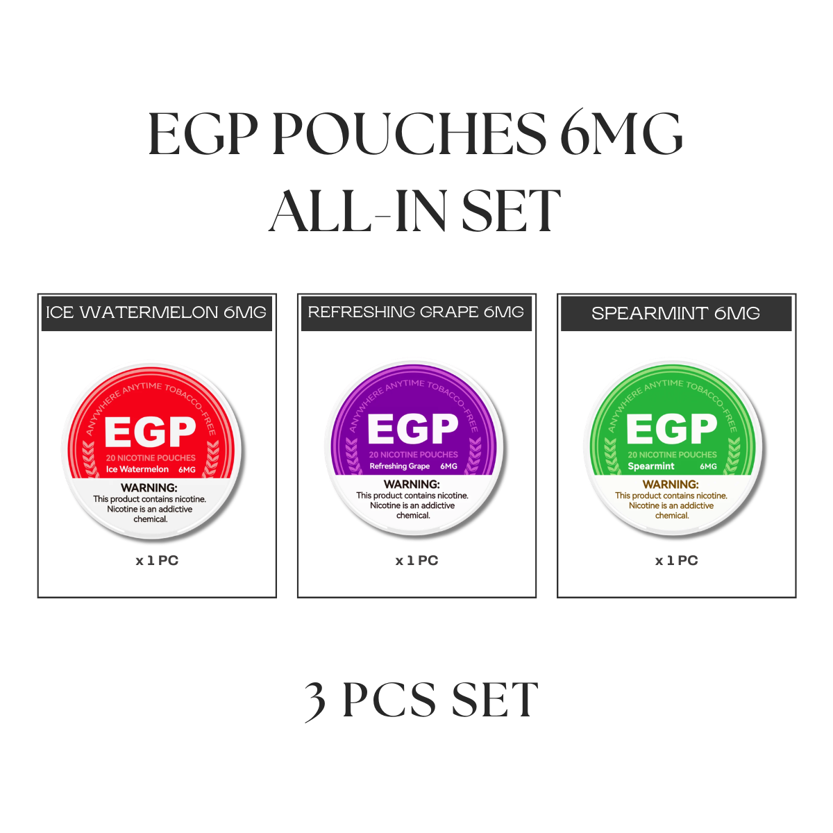 EGP Pouches 6MG All-In Set (3pcs)