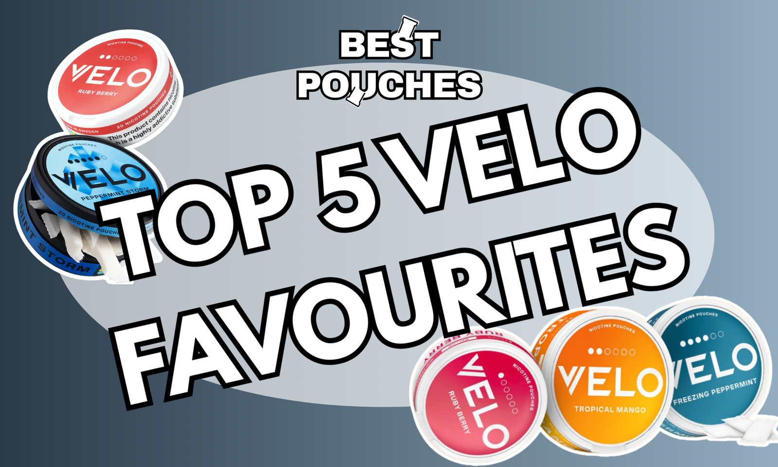 Best Nicotine Pouches in Canada: Top 5 VELO Favourites